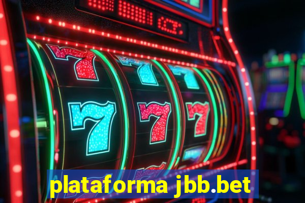 plataforma jbb.bet